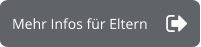Mehr Infos für Eltern