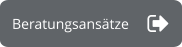 Beratungsansätze