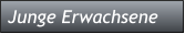 Junge Erwachsene Junge Erwachsene
